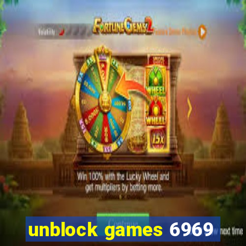 unblock games 6969